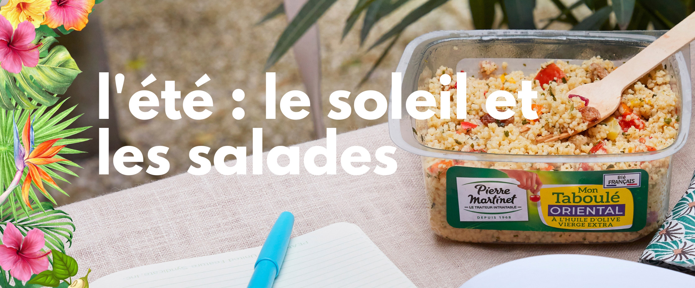L'été : le soleil et des salades
